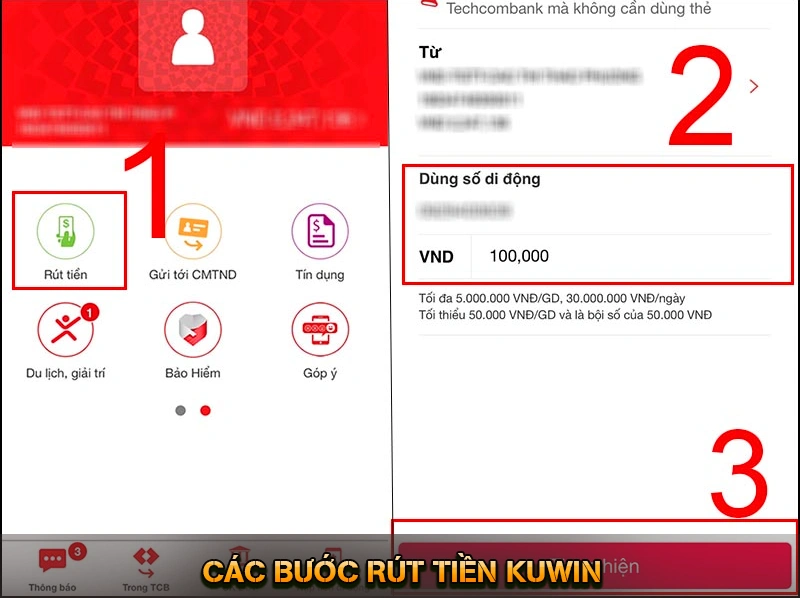 Các bước rút tiền KUWIN